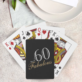 60 und Fabulous Black Elegant Script Geburtstage Spielkarten