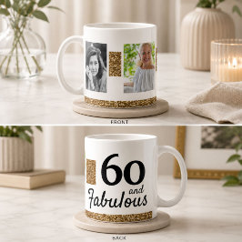 60 und fabulous Gold Glitzer 2 Foto 60. Geburtstag Kaffeetasse