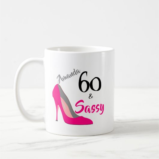 60 und frech 60. Geburtstag Kaffeetasse (Links)