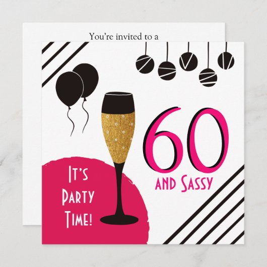 60 und Sassy Birthday Party Champagne Flute Einladung (Vorne/Hinten)