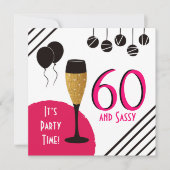 60 und Sassy Birthday Party Champagne Flute Einladung (Vorderseite)