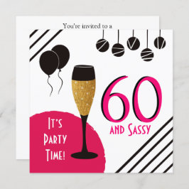 60 und Sassy Birthday Party Champagne Flute Einladung