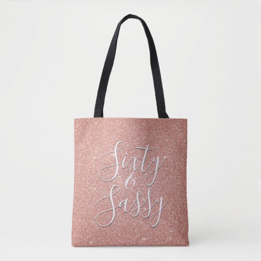 60 und Sassy Birthday Rose Gold Blush Pink Glitzer Tasche (Vorderseite)
