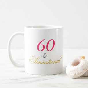 60 und sensationell kaffeetasse