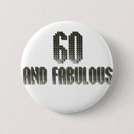 60 und tolles Discothema Button (Vorderseite)