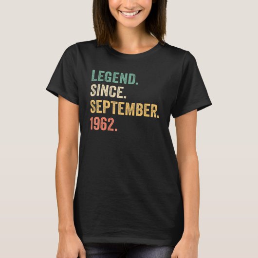 60 Years Old  Legend Since September 1962 60th Bir T-Shirt (Vorderseite)