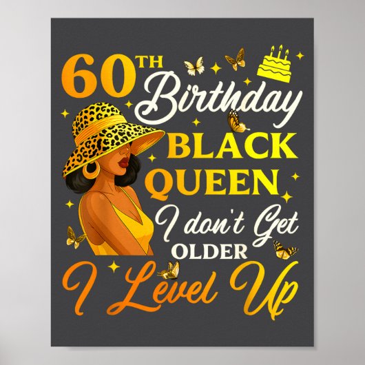60th Birthday Black Queen Level Up Emwering For Wo Poster (Vorne)