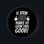 60th Birthday Button<br><div class="desc">60th Birthday</div>