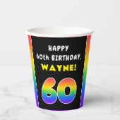 60th Birthday: Colorful Rainbow # 60, Custom Name Pappbecher (Vorderseite)