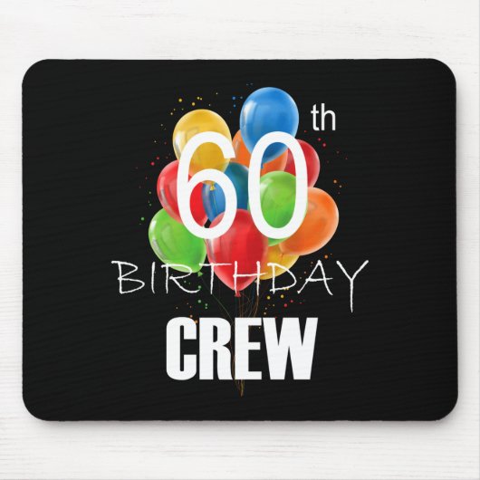 60th Birthday Crew 60 Party Crew Group Women  Mousepad (Vorne)