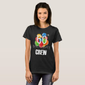 60th Birthday Crew 60 Party Crew Group Women T-Shirt (Vorne ganz)