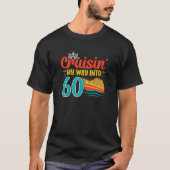 60Th Birthday Cruise Sailing Captain Sixty Year Ol T-Shirt (Vorderseite)