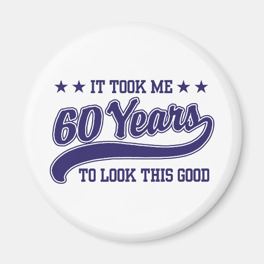 60th Birthday Magnet (Vorne)