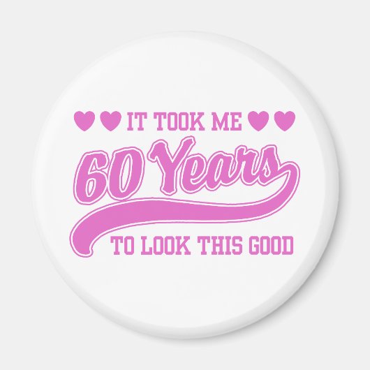 60th Birthday Magnet (Vorne)