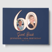 60th Birthday modern elegant photo blue rose gold Gästebuch (Vorderseite)