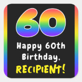 60th Birthday: Rainbow Spectrum # 60, Custom Name Quadratischer Aufkleber (Vorderseite)