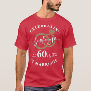 60th Wedding Anniversary - 60 years of Marriage  T-Shirt