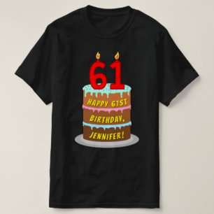 61. Geburtstag — Fun Cake & Candles, w/Individuell T-Shirt