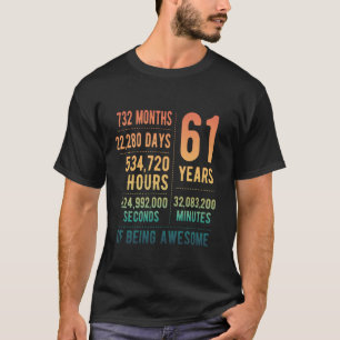 61. Geburtstag Männer Frauen Funny 61 Jahre alt T-Shirt