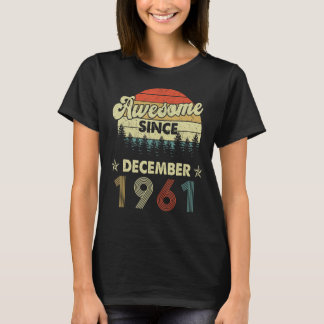 61. Geburtstag Phantastisch seit Dezember 1961 61 T-Shirt