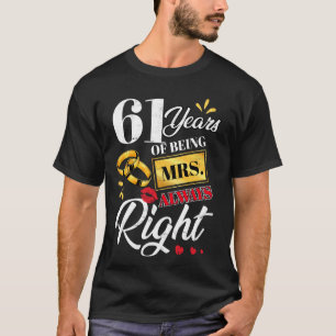 61 Jahre als Frau immer Richtige Funny Paare Ann T-Shirt