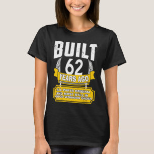 62. Geburtstag B Tag Sprichwort Alter 62 Jahre Wit T-Shirt