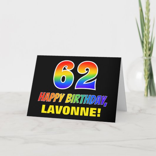 62. Geburtstag: Bold, Fun, Simple, Rainbow 62 Karte (Vorderseite)