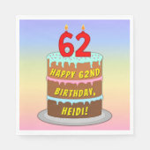 62. Geburtstag: Fun Cake and Candles + Individuell Serviette (Vorderseite)