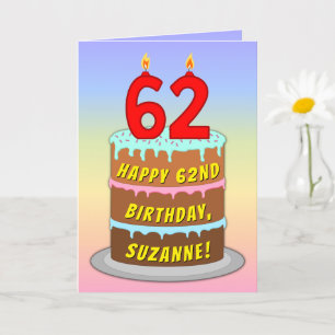 62. Geburtstag — Fun Cake & Candles, w/Individuell Karte