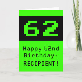 62. Geburtstag: Nerdy / Geeky Style "62" und Name Karte
