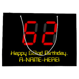 62. Geburtstag: Red Digital Clock Style "62" + Nam Große Geschenktüte