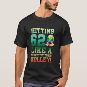 62. Geburtstag Tennis 62 Jahre Alter Tennisspieler T-Shirt