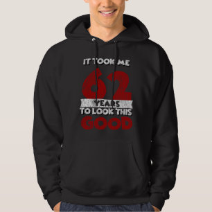 62 Jahre alt hat mich gesehen gut 62. Geburtstag Hoodie