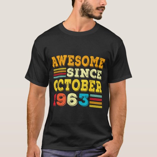 62 Years Old Awesome Since October 1963 62nd Birth T-Shirt (Vorderseite)