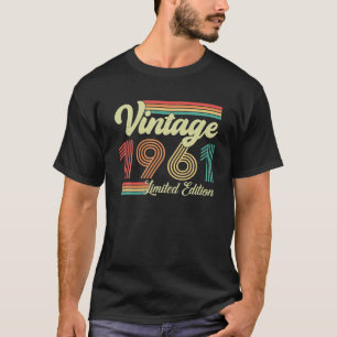 62 Years Old Vintage 1961 Born In 1961 62 T-Shirt