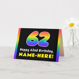 62nd Birthday: Colorful Rainbow # 62, Custom Name Karte