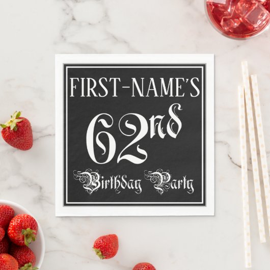 62nd Birthday Party — Fancy Script + Custom Name Serviette (Beispiel)