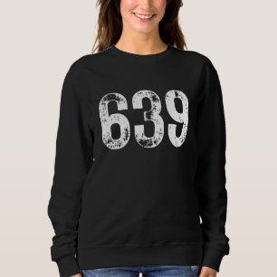 639 Vorwahl Saskatchewan Mobiles Telefon Gebiet C Sweatshirt