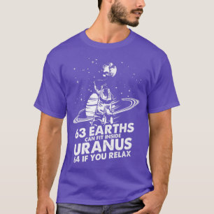 63 Erden können im Astronautenastronau des Uranus T-Shirt
