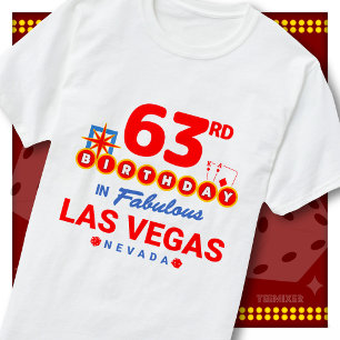 63. Geburtstag Las Vegas Willkommensschild Party S T-Shirt