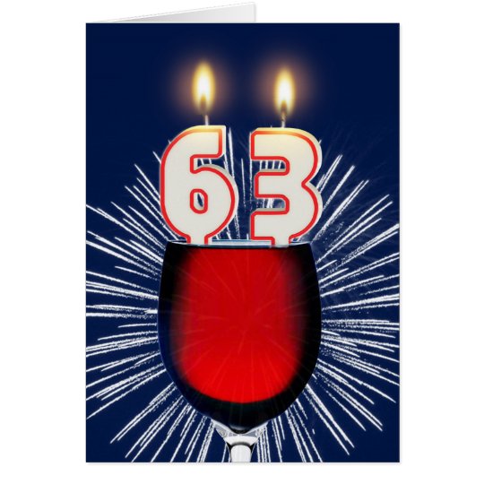 63. Geburtstag mit Wein und Kerzen Karte
