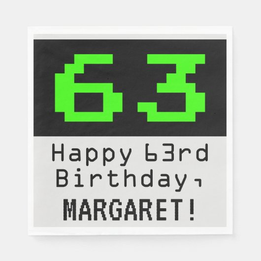 63. Geburtstag - Nerdy / Geeky Style "63" & Name Serviette (Vorderseite)