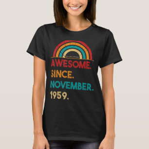 63 Jahre alt Phantastisch seit November 1959 63. G T-Shirt