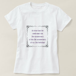 63 Jahre und älter T-Shirt