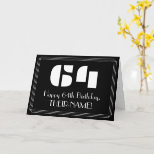 64. Geburtstag: Art Deco inspirierter Look "64" &  Karte