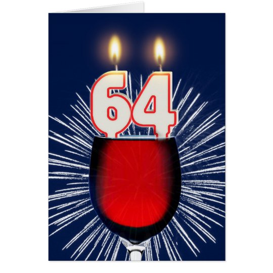 64. Geburtstag mit Wein und Kerzen Karte