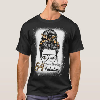 64 Jahre alt Fabulous Messy Bun Leopard 64. Geburt T-Shirt