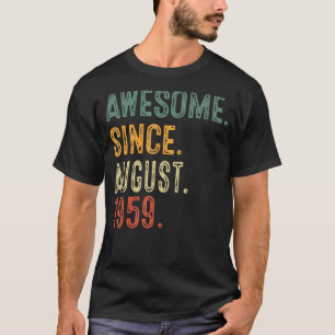 64 Jahre alt Geburtstag Phantastisch seit August 1 T-Shirt