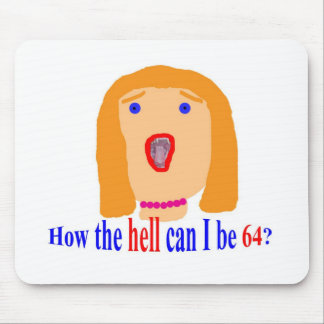 64 wie die Hölle Mousepad