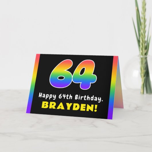 64th Birthday: Colorful Rainbow # 64, Custom Name Karte (Vorderseite)
